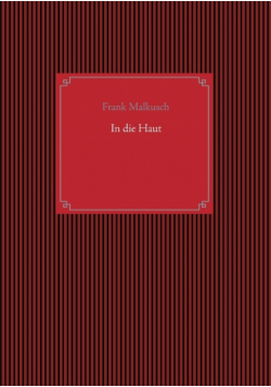 In die Haut