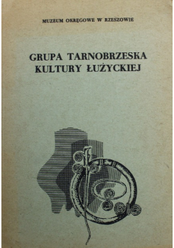 Grupa tarnobrzeska kultury łużyckiej Tom 2