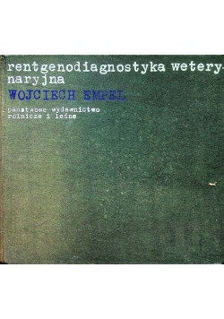 Rentgenodiagnostyka weterynaryjna