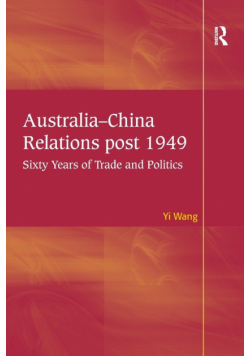 Australia-China Relations post 1949