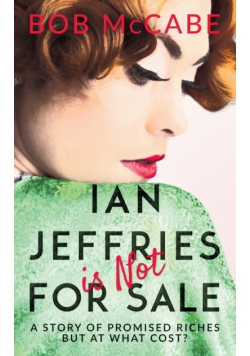 Ian Jeffries is Not for Sale