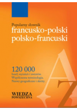 Popularny słownik francusko polski polsko francuski