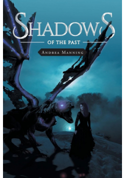 Shadows of the Past
