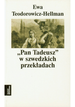 Pan Tadeusz w szwedzkich przekładach