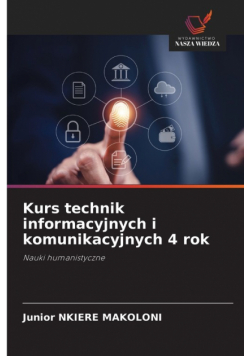 Kurs technik informacyjnych i komunikacyjnych 4 rok