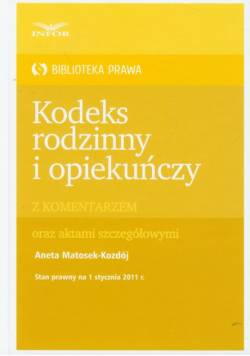 Kodeks rodzinny i opiekuńczy z komentarzem