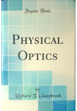 Physical Optics reprint z 1883 r
