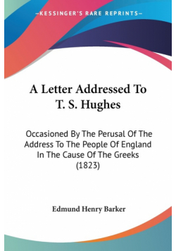 A Letter Addressed To T. S. Hughes