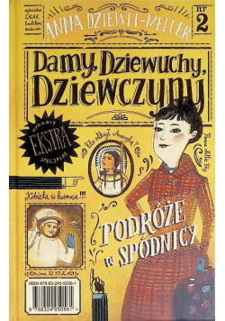 Damy dziewuchy dziewczyny Podróże w spódnicy
