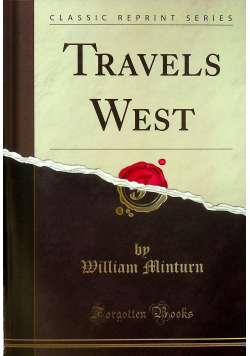 Travels West reprint z 1878 r