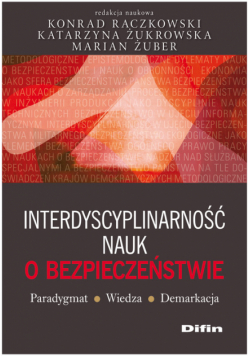 Interdyscyplinarność nauk o bezpieczeństwie