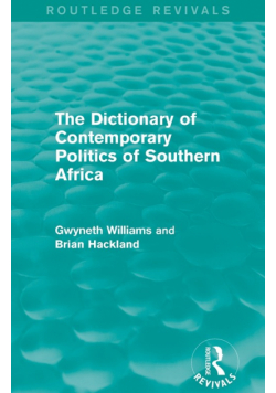The Dictionary of Contemporary Politics of Southern Africa