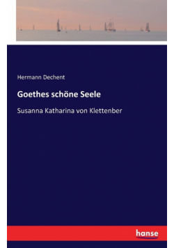 Goethes schöne Seele