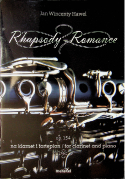 Rhapsody romance op 154 na klarnet i fortepian