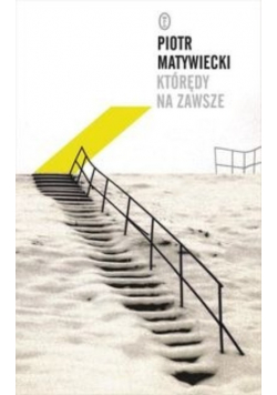 Którędy na zawsze