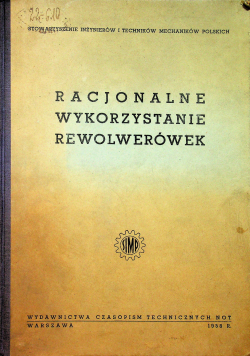 Racjonalne wykorzystanie rewolwerówek