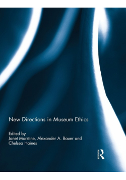 New Directions in Museum Ethics