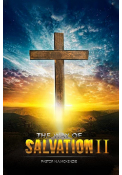 The Way Of Salvation