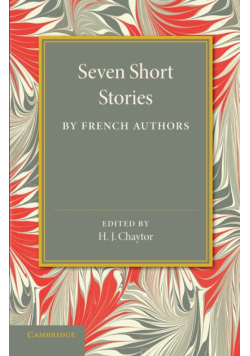 Seven Short Stories by French Authors