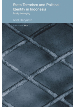 State Terrorism and Political Identity in Indonesia
