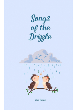Songs of the Drizzle