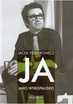 Ja jako wykopalisko