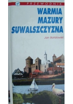Przewodnik Warmia Mazury Suwalszczyzna