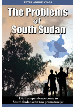 The Problems Of South Sudan