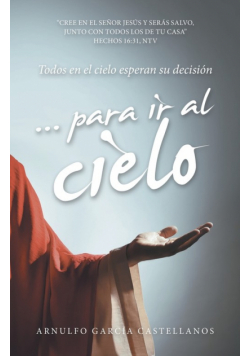 ... para ir al cielo