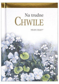 Na trudne chwile