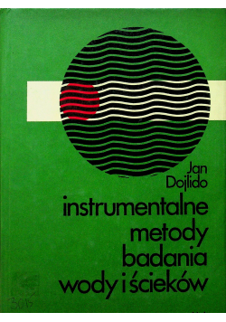 Instrumentalne metody badania wody i ścieków