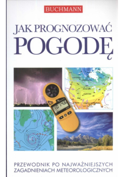 Jak prognozować pogodę