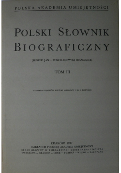 Polski Słownik Biograficzny Tom III 1936r