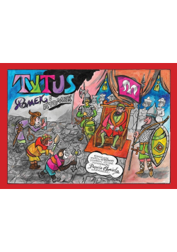 Tytus, Romek i A`Tomek pomagają księciu...