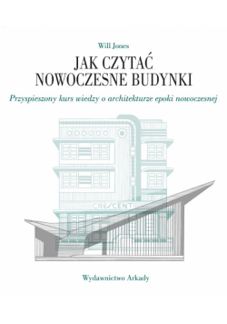 Jak czytać nowoczesne budynki