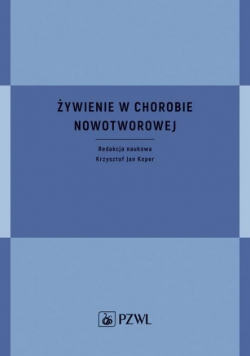 Żywienie w chorobie nowotworowej