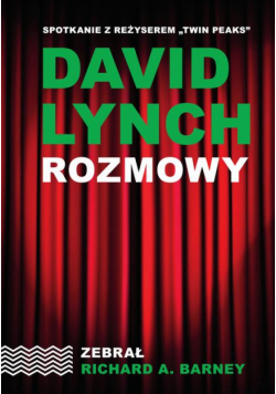 David Lynch. Rozmowy