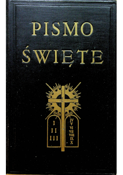Pismo Święte Stary Testament Tom I i II 1927 r.