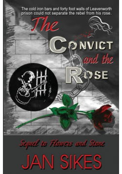 The Convict and the Rose