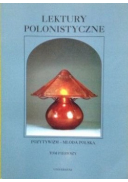 Lektury Polonistyczne Tom I