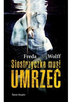 Siostrzyczka musi umrzeć