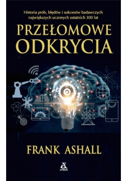 Przełomowe odkrycia