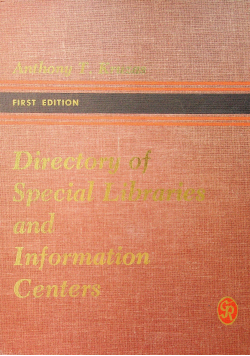Directory of Special Libraries and Information Centers