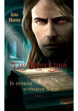 Das rote Gold Band 2