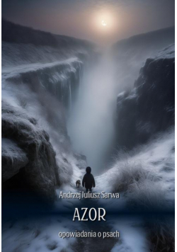 Azor. Opowiadania o psach