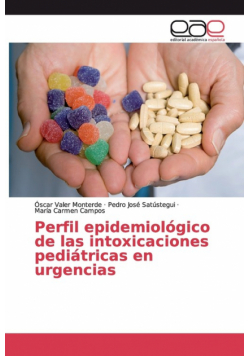 Perfil epidemiológico de las intoxicaciones pediátricas en urgencias