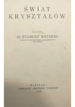 Świat kryształów 1935 r.