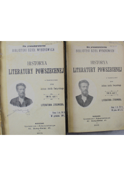 Historya Literatury powszechnej Tom VII Część I i II 1903 r.