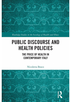 Public Discourse and Health Policies