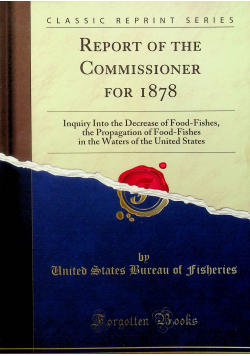 Report of the commissioner for 1878 reprint z 1880 r